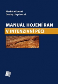 MANU&Aacute;L HOJEN&Iacute; RAN V INTENZIVN&Iacute; P&Eacute;ČI