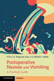POSTOPERATIVE NAUSEA AND VOMITING: A PRACTICAL GUIDE