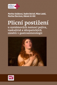 Plicn&iacute; postižen&iacute; u syst&eacute;mov&yacute;ch nemoc&iacute; pojiva, vaskulitid a idiopatick&yacute;ch z&aacute;nětů v gastroenterologii