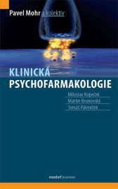 Klinick&aacute; psychofarmakologie