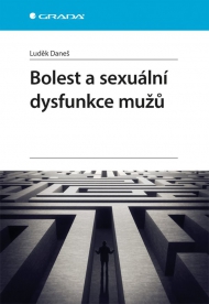 Bolest a sexu&aacute;ln&iacute; dysfunkce mužů