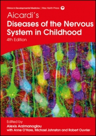 Aicardi's Diseases of the Nervous System in Childhood, 4th Edition