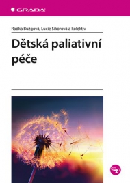 Dětsk&aacute; paliativn&iacute; p&eacute;če
