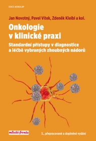 Onkologie v klinick&eacute; praxi