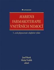 Markova farmakoterapie vnitřn&iacute;ch nemoc&iacute;, 5., zcela přepracovan&eacute; a doplněn&eacute; vyd&aacute;n&iacute;