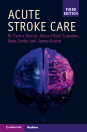 Acute Stroke Care, 3rd Edition