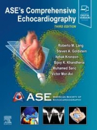 ASE&rsquo;s Comprehensive Echocardiography, 3rd Edition