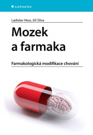 Mozek a farmaka, farmakologick&aacute; modifikace chov&aacute;n&iacute;
