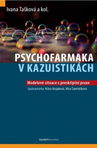 Psychofarmaka v kazuistik&aacute;ch