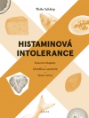 Histaminov&aacute; intolerance, 2. vyd&aacute;n&iacute;