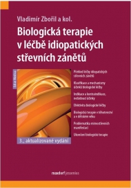 Biologick&aacute; terapie v l&eacute;čbě idiopatick&yacute;ch střevn&iacute;ch z&aacute;nětů, 3., přepracovan&eacute; vyd&aacute;n&iacute;