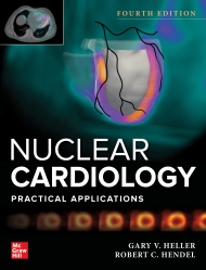 Nuclear Cardiology: Practical Applications, Fourth Edition