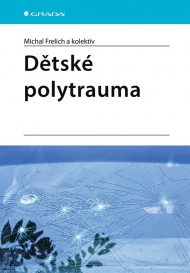 Dětsk&eacute; polytrauma