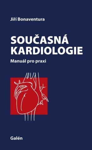 SOUČASN&Aacute; KARDIOLOGIE, Manu&aacute;l pro praxi