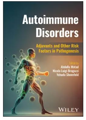 Autoimmune Disorders: Adjuvants and Other Risk Factors in Pathogenesis