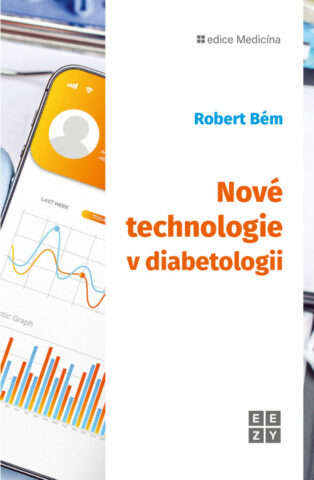Nov&eacute; technologie v diabetologii