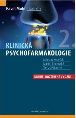 Klinick&aacute; psychofarmakologie, 2. vyd&aacute;n&iacute;