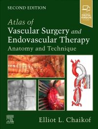 Atlas of Vascular Surgery and Endovascular Therapy, 2nd Edition