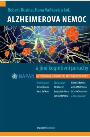 Alzheimerova nemoc a jin&eacute; kognitivn&iacute; poruchy