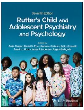 Rutter's Child and Adolescent Psychiatry and Psychology, 7th Edition
